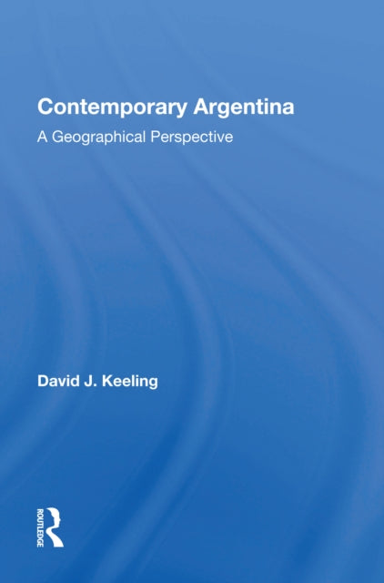 Book cover of: Contemporary Argentina. By: David J. Keeling
