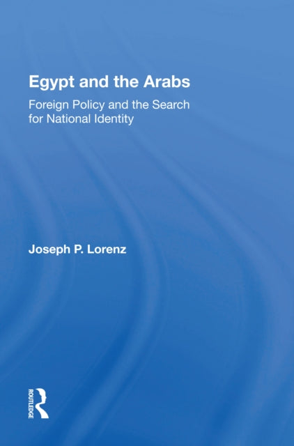 Book cover of: Egypt And The Arabs. By: Joseph P. Lorenz