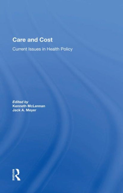 Book cover of: Care And Cost. By: Kenneth McLennan