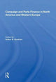 Book cover of: Campaign and Party Finance in North America and Western Europe. By: Arthur B. Gunlicks