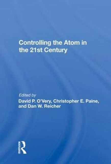 Book cover of: Controlling The Atom In The 21st Century. By: David P. O'very
