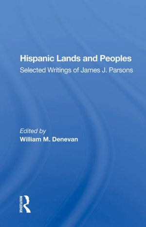 Hispanic Lands And Peoples