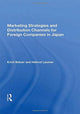 Book cover of: Marketing Strategies And Distribution Channels For Foreign Companies In Japan. By: Erich Batzer