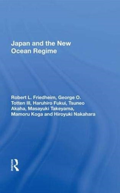Book cover of: Japan And The New Ocean Regime. By: Robert L. Friedheim