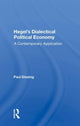 Book cover of: Hegel's Dialectical Political Economy. By: Paul Diesing