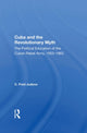 Book cover of: Cuba And The Revolutionary Myth. By: C. Fred Judson