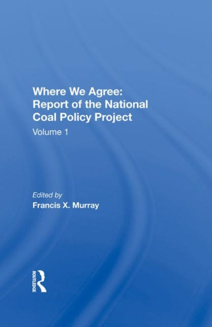 Book cover of: National Coal Policy Vol 1. By: Francis X Murray