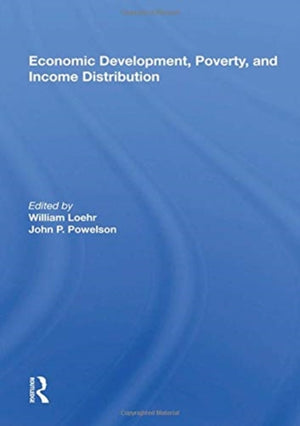 Economic Development, Poverty, And Income Distribution