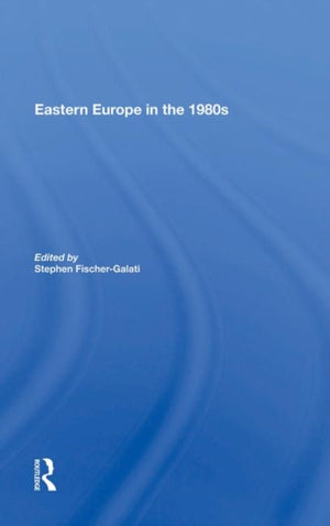 Eastern Europe In The 1980s
