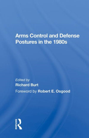 Arms Control And Defense Postures In The 1980s