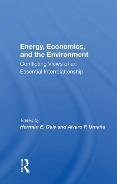 Book cover of: Energy, Economics, And The Environment. By: Herman E. Daly