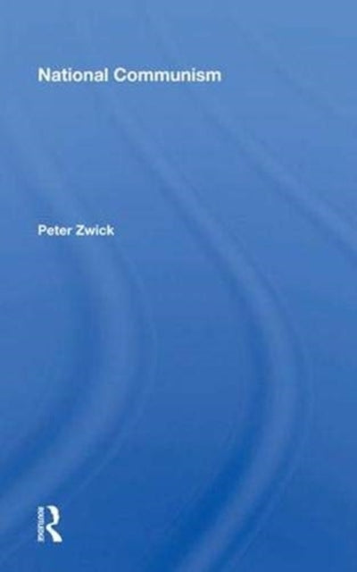 Book cover of: National Communism
