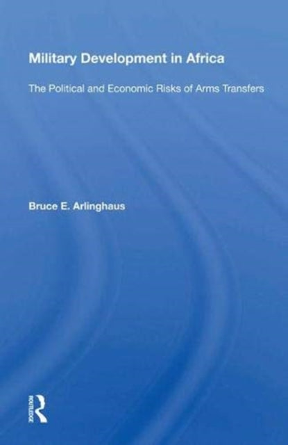 Book cover of: Military Development In Africa