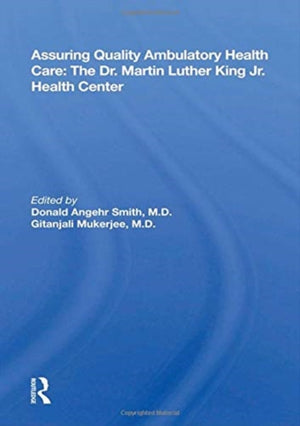 Assuring Quality Ambulatory Health Care