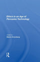 Book cover of: Ethics In An Age Of Pervasive Technology. By: Melvin Kranzberg