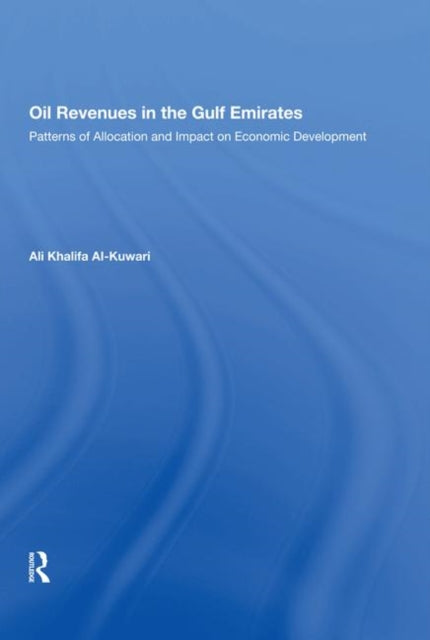 Book cover of: Oil Revenues in the Gulf Emirates. By: Ali Khalifa Al-Kuwari