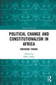 Book cover of: Political Change and Constitutionalism in Africa. By: Okon Akiba