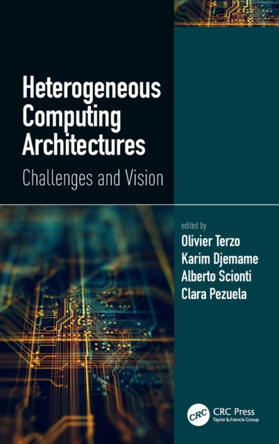 Book cover of: Heterogeneous Computing Architectures. By: Olivier Terzo