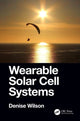 Book cover of: Wearable Solar Cell Systems. By: Denise Wilson