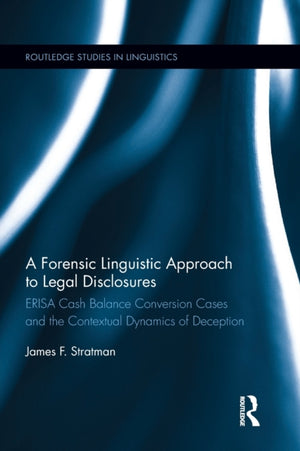 Forensic Linguistic Approach to Legal Disclosures