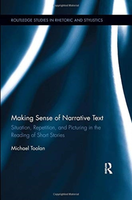 Book cover of: Making Sense of Narrative Text. By: Michael Toolan