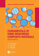 Book cover of: Fundamentals of Fibre Reinforced Composite Materials. By: A. R. Bunsell
