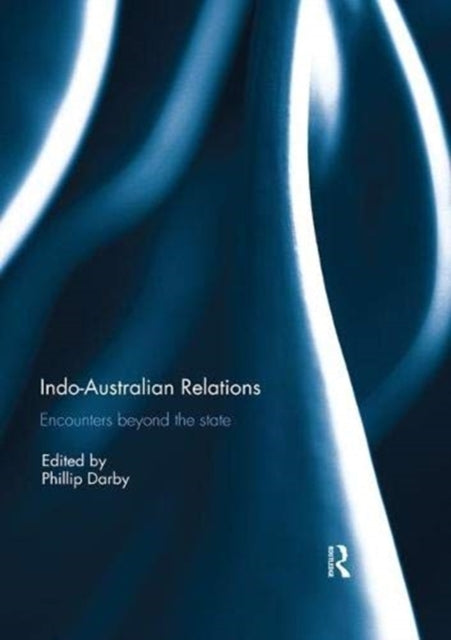 Book cover of: Indo-Australian Relations. By: Philip Darby