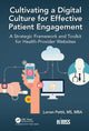 Book cover of: Cultivating a Digital Culture for Effective Patient Engagement. By: Lorren Pettit