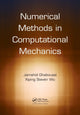 Book cover of: Numerical Methods in Computational Mechanics. By: J. Ghaboussi