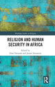 Book cover of: Religion and Human Security in Africa. By: Ezra Chitando