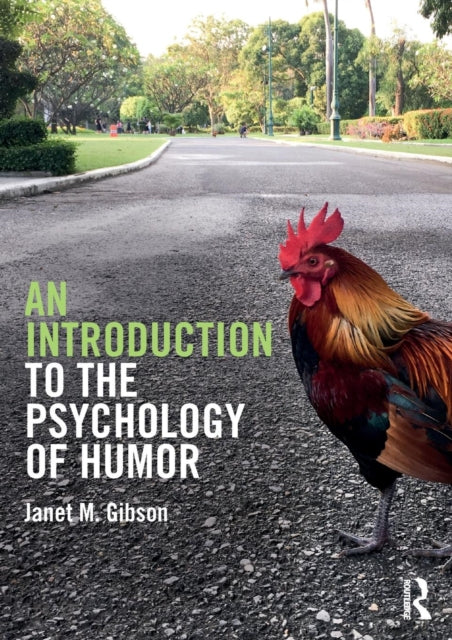 Book cover of: Introduction to the Psychology of Humor. By: Janet M. Gibson