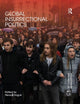 Book cover of: Global Insurrectional Politics. By: Nevzat Soguk