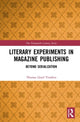 Book cover of: Literary Experiments in Magazine Publishing. By: Thomas Lloyd Vranken