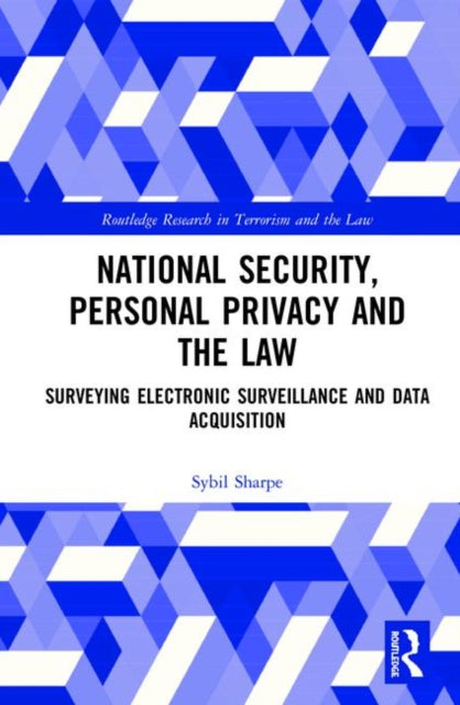 Book cover of: National Security, Personal Privacy and the Law. By: Sybil Sharpe