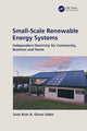 Book cover of: Small-Scale Renewable Energy Systems. By: Sven Ruin