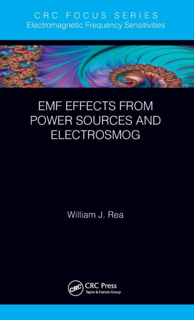 Book cover of: EMF Effects from Power Sources and Electrosmog. By: William J. Rea