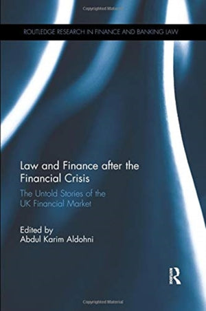 Law and Finance after the Financial Crisis