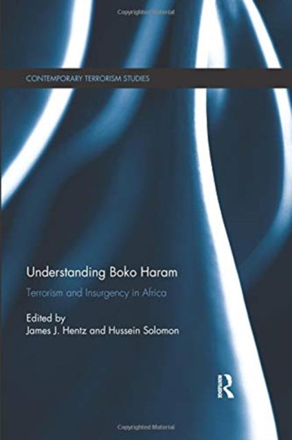 Book cover of: Understanding Boko Haram. By: James J. Hentz