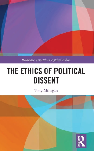 Ethics of Political Dissent