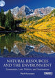 Book cover of: Natural Resources and the Environment. By: Mark Kanazawa