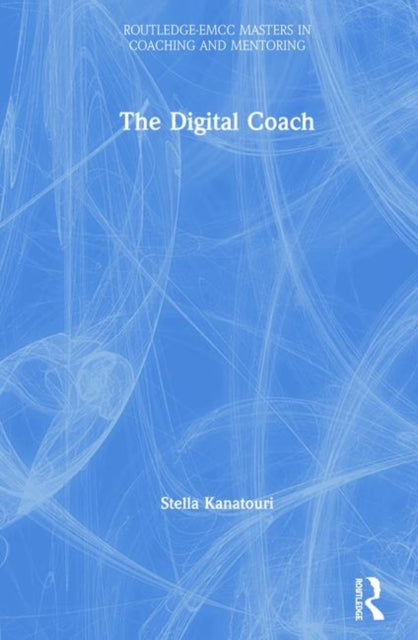 Book cover of: Digital Coach. By: Stella Kanatouri