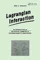Book cover of: Lagrangian Interaction. By: Noel Doughty