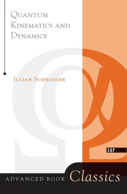 Book cover of: Quantum Kinematics And Dynamic
