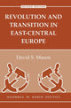 Book cover of: Revolution And Transition In East-central Europe