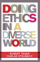 Book cover of: Doing Ethics In A Diverse World