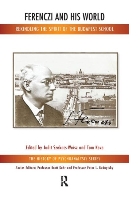 Book cover of: Ferenczi and His World