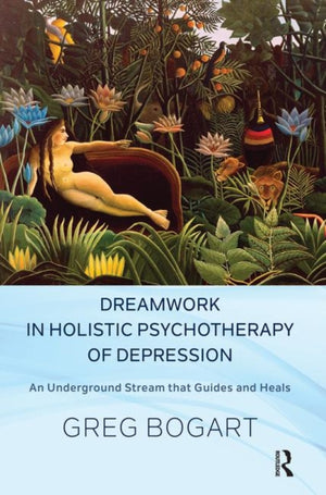 Dreamwork in Holistic Psychotherapy of Depression