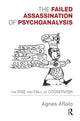 Book cover of: Failed Assassination of Psychoanalysis