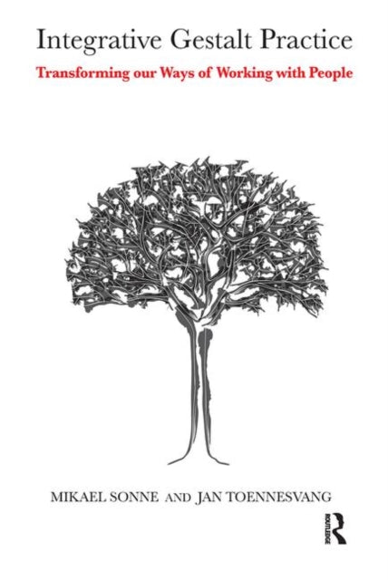 Book cover of: Integrative Gestalt Practice