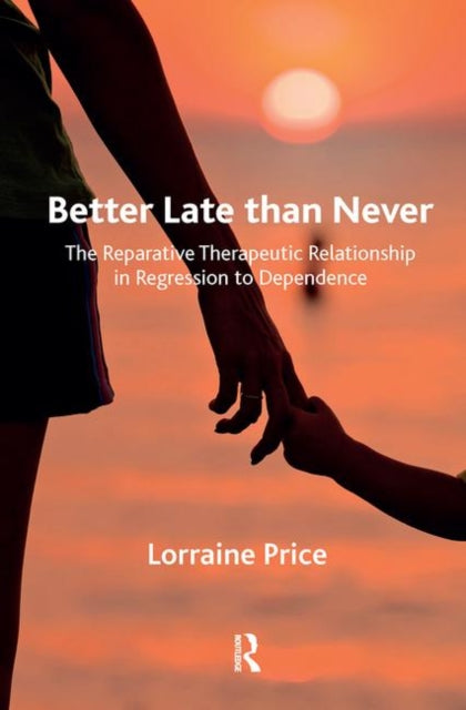 Book cover of: Better Late than Never